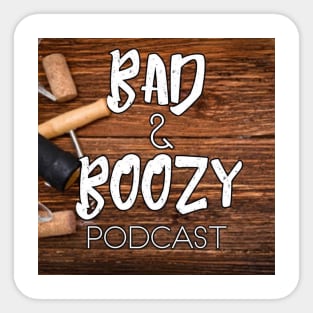 Bad And Boozy Logo Tee Sticker